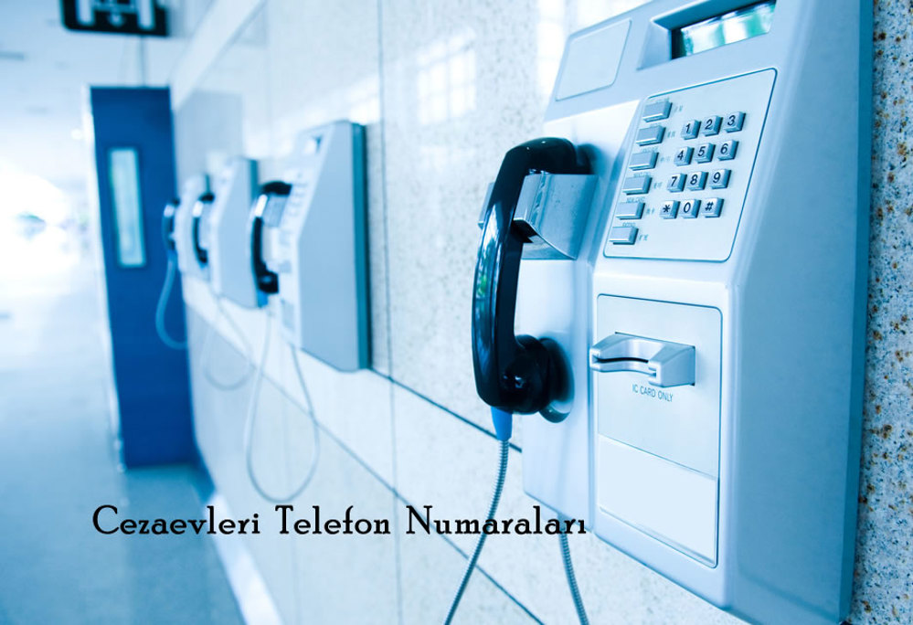 Cezaevleri telefon numaraları